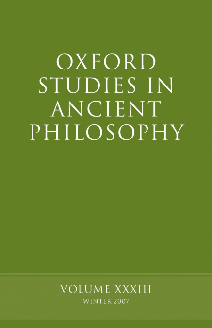 OXFORD STUDIES IN ANCIENT PHILOSOPHY