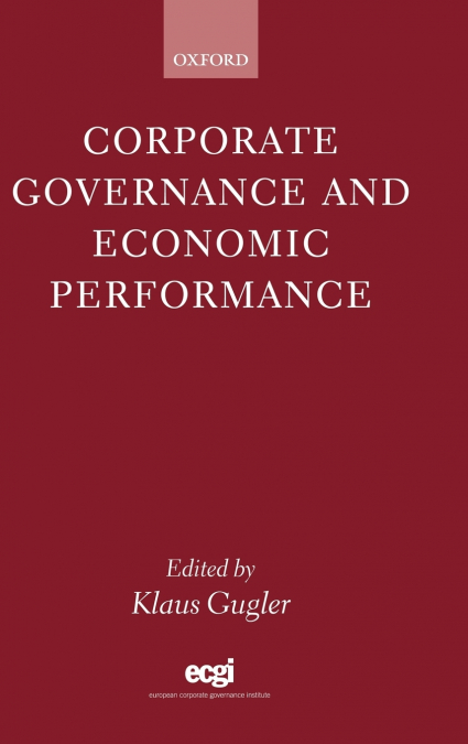 CORPORATE GOVERNANCE AND ECONOMIC PERFORMANCE