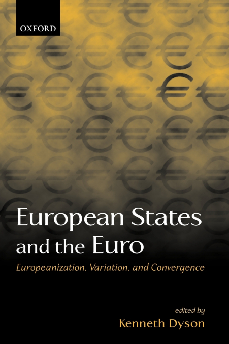 EUROPEAN STATES AND THE EURO