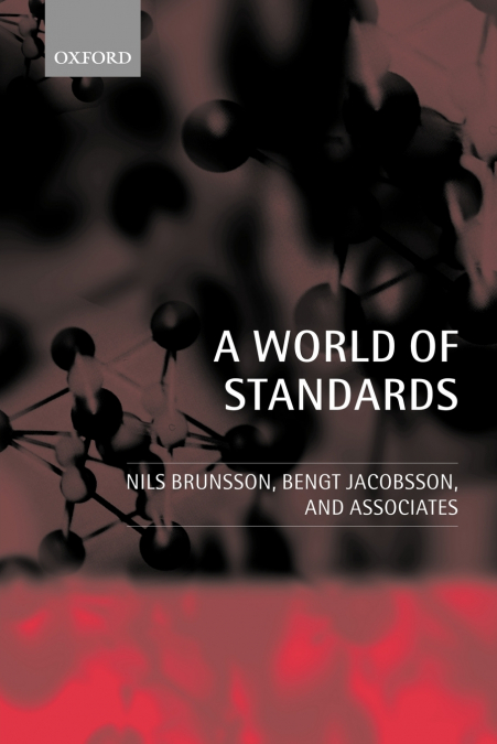 A WORLD OF STANDARDS