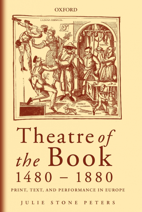 THEATRE OF THE BOOK 1480-1880