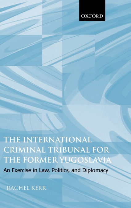 THE INTERNATIONAL CRIMINAL TRIBUNAL FOR THE FORMER YUGOSLAVI