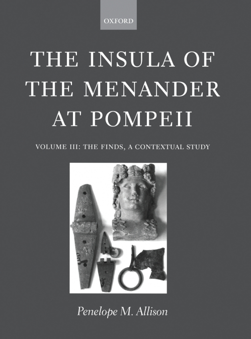THE INSULA OF THE MENANDER AT POMPEII