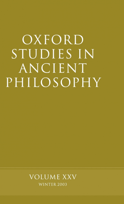 OXFORD STUDIES IN ANCIENT PHILOSOPHY