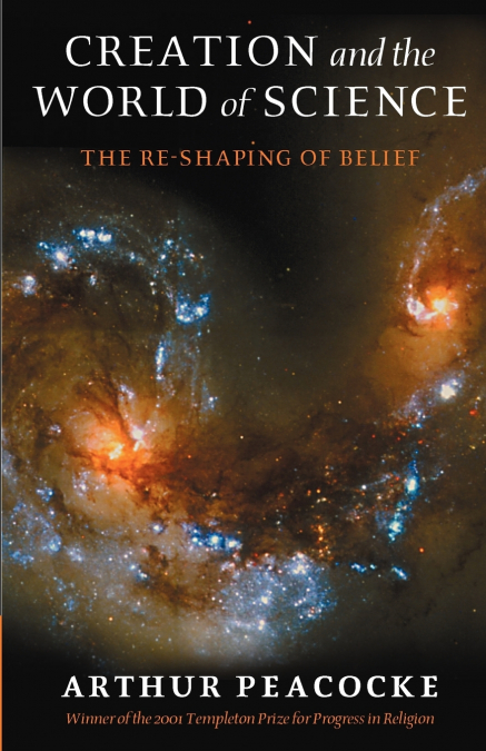 CREATION AND THE WORLD OF SCIENCE