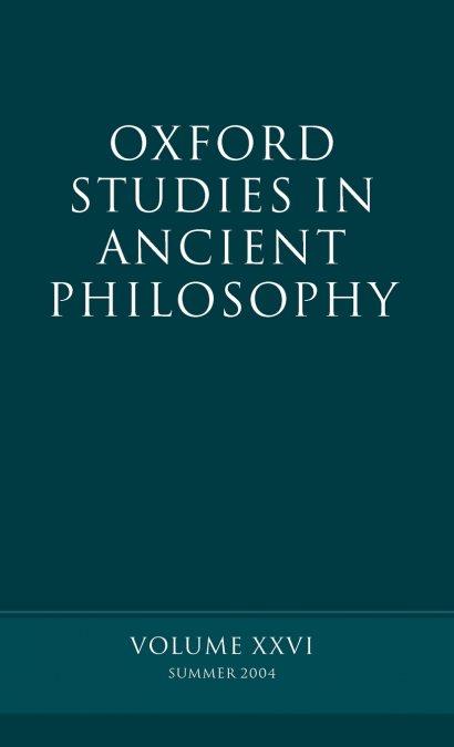 OXFORD STUDIES IN ANCIENT PHILOSOPHY