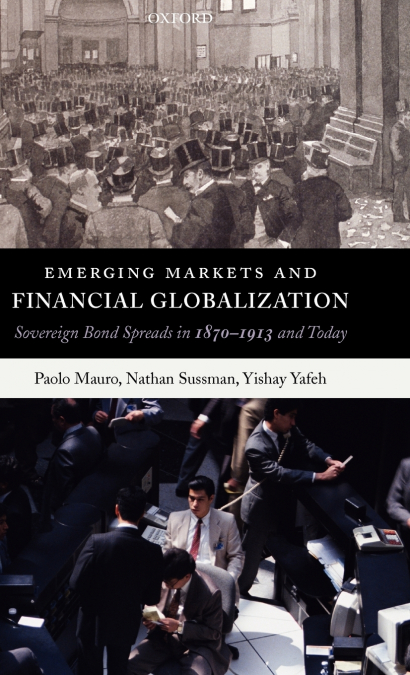 EMERGING MARKETS AND FINANCIAL GLOBALIZATION