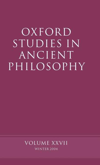 OXFORD STUDIES IN ANCIENT PHILOSOPHY