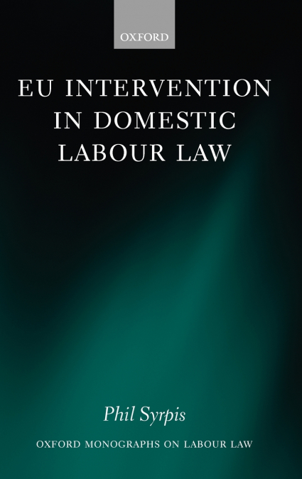 EU INTERVENTION IN DOMESTIC LABOUR LAW