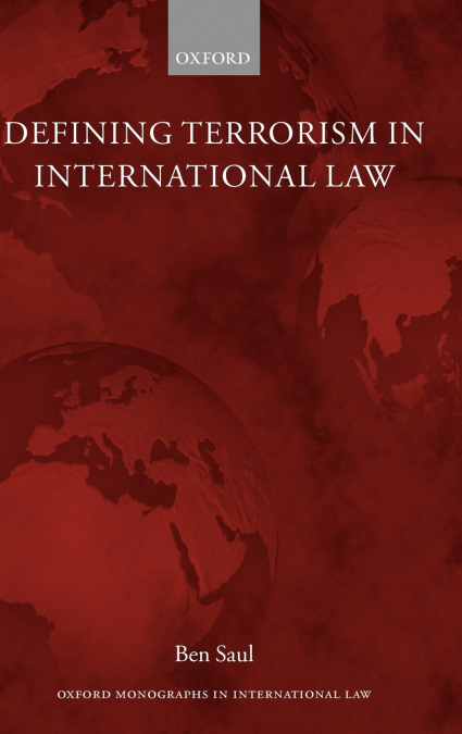 DEFINING TERRORISM IN INTERNATIONAL LAW