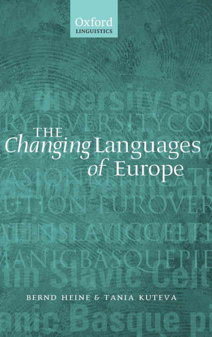 THE CHANGING LANGUAGES OF EUROPE