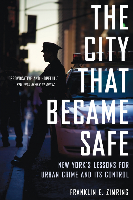 CITY THAT BECAME SAFE