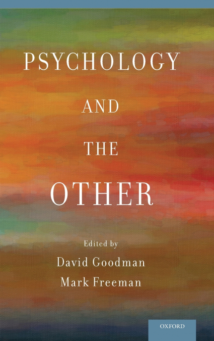 PSYCHOLOGY AND THE OTHER