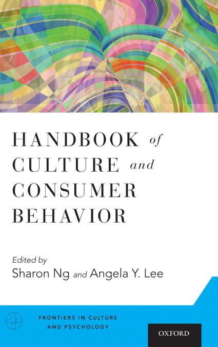 HANDBOOK OF CULTURE AND CONSUMER BEHAVIOR