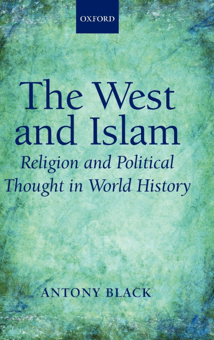 THE WEST AND ISLAM