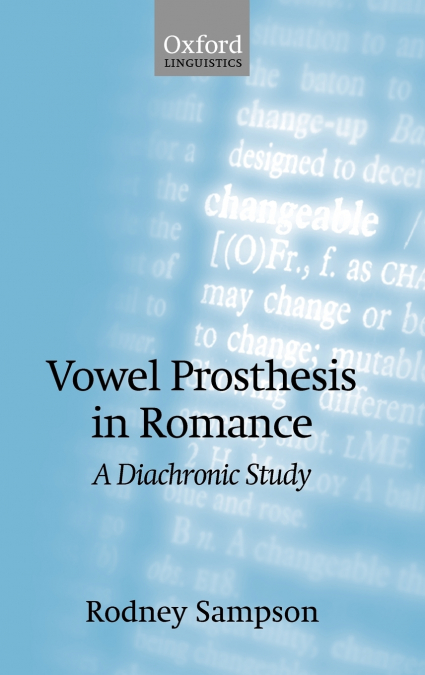 VOWEL PROSTHESIS IN ROMANCE