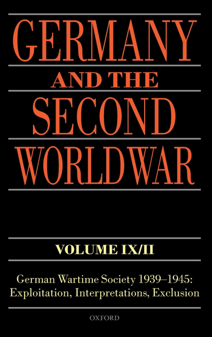 GERMANY AND THE SECOND WORLD WAR VOLUME IX/II
