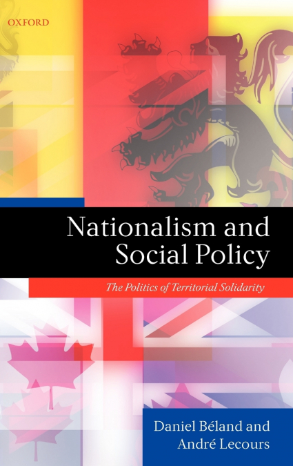 NATIONALISM AND SOCIAL POLICY