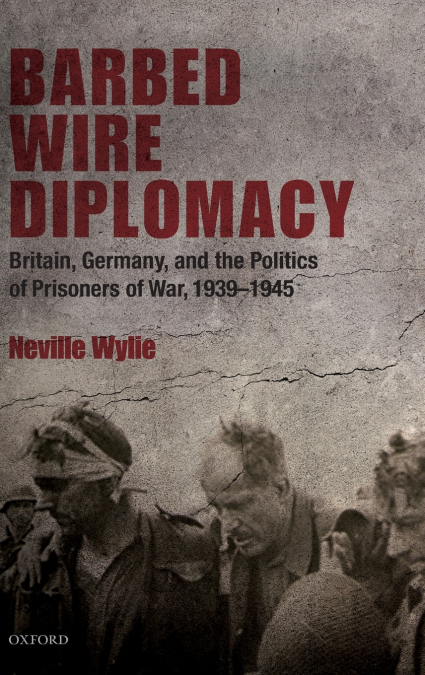 BARBED WIRE DIPLOMACY