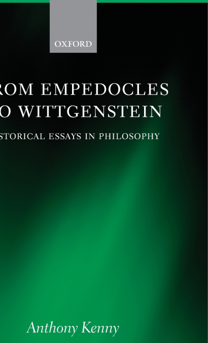 FROM EMPEDOCLES TO WITTGENTSTEIN