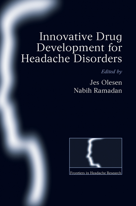 INNVOATIVE DRUG DEVELOPMENT FOR HEADACHE DISORDERS