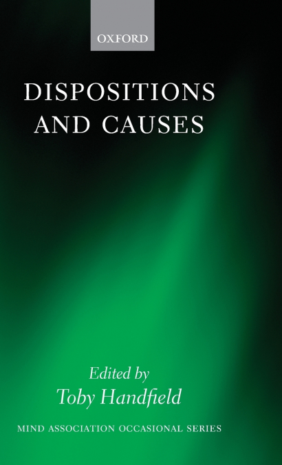 DISPOSITIONS AND CAUSES