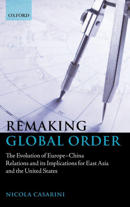 REMAKING GLOBAL ORDER