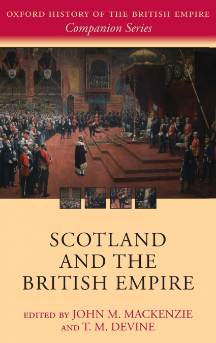 SCOTLAND AND THE BRITISH EMPIRE