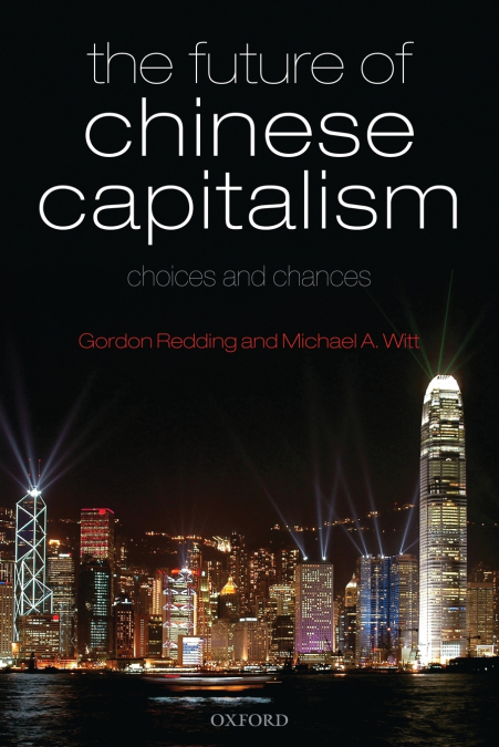 THE FUTURE OF CHINESE CAPITALISM
