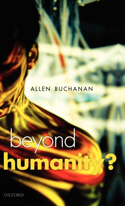 BEYOND HUMANITY?