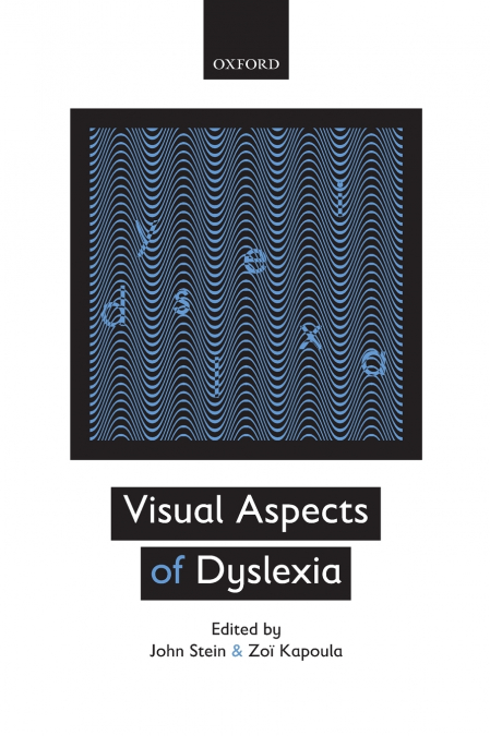 VISUAL ASPECTS OF DYSLEXIA