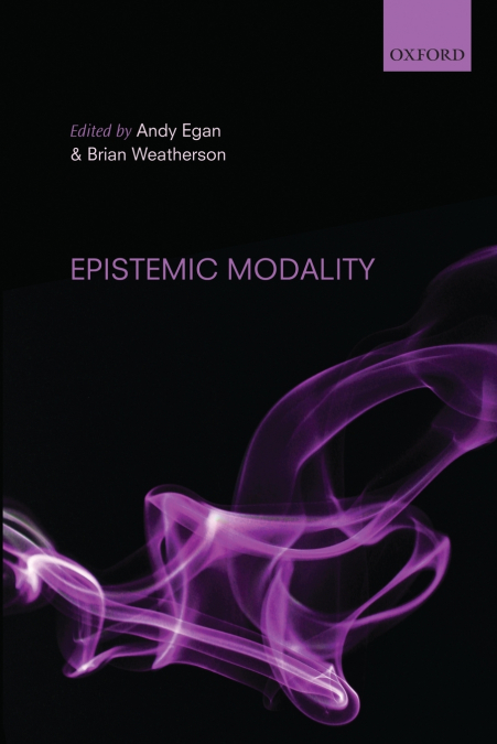 EPISTEMIC MODALITY