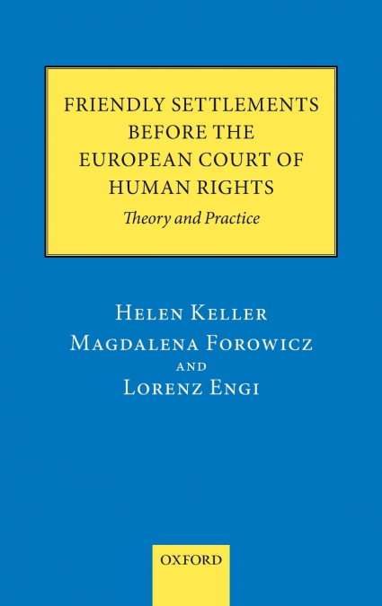 FRIENDLY SETTLEMENTS BEFORE ECHR C
