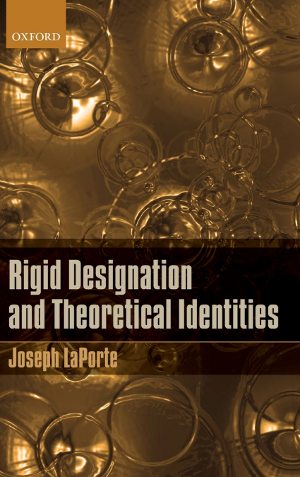 RIGID DESIGNATION AND THEORETICAL IDENTITIES