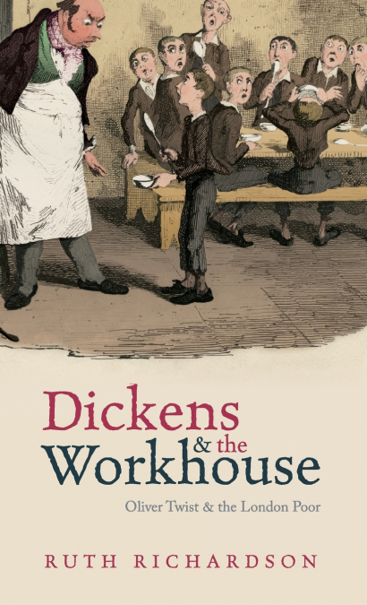 DICKENS AND THE WORKHOUSE