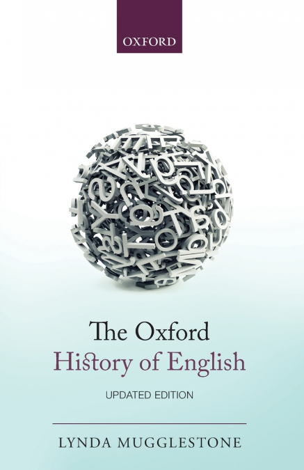 THE OXFORD HISTORY OF ENGLISH
