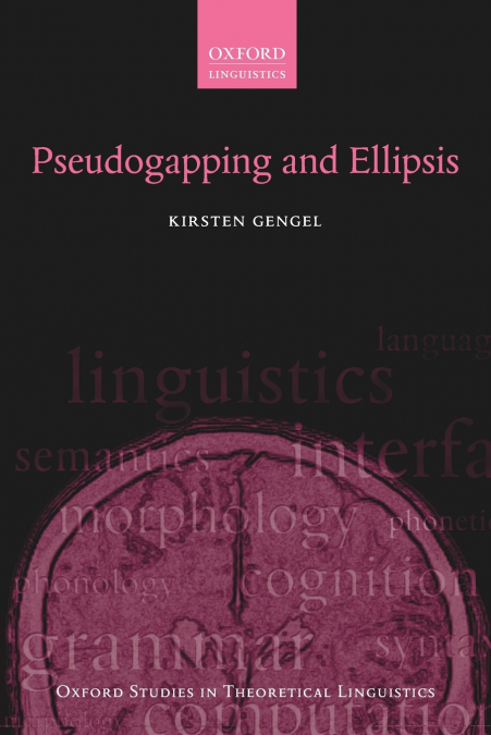 PSEUDOGAPPING AND ELLIPSIS