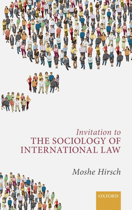 INVITAT TO SOCIOLOGY OF INTERNAT LAW C
