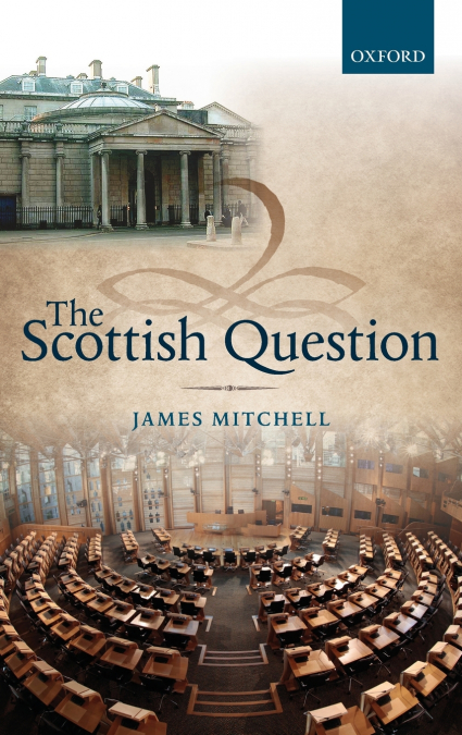 THE SCOTTISH QUESTION