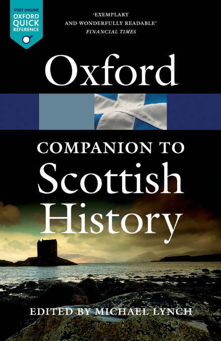 OXFORD COMPANION TO SCOTTISH HISTORY