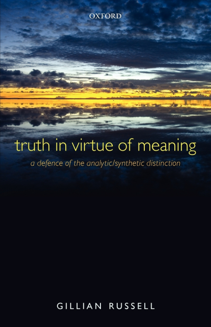 TRUTH IN VIRTUE OF MEANING