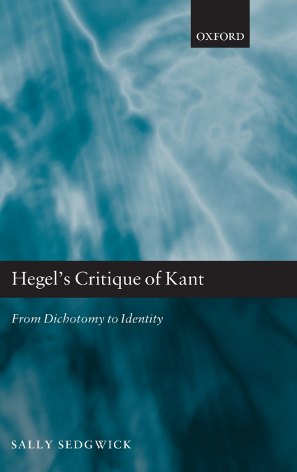 HEGEL?S CRITIQUE OF KANT