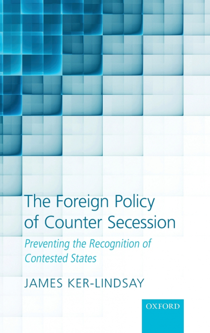 THE FOREIGN POLICY OF COUNTER SECESSION