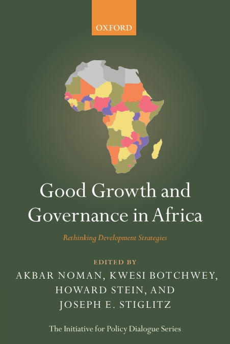 GOOD GROWTH AND GOVERNANCE IN AFRICA