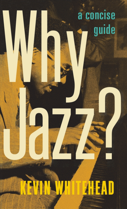 WHY JAZZ?