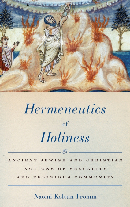 HERMENEUTICS OF HOLINESS