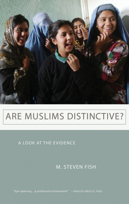 ARE MUSLIMS DISTINCTIVE?