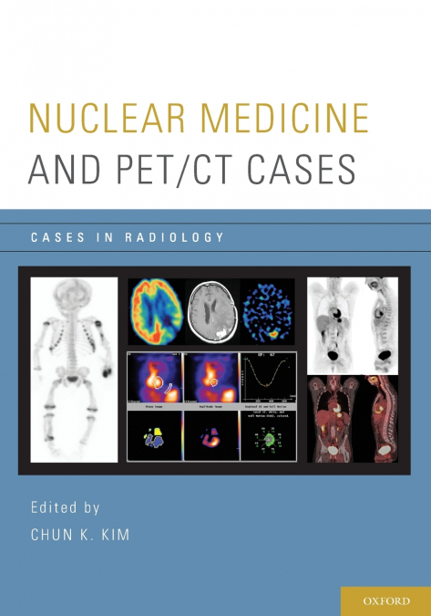 NUCLEAR MEDICINE AND PET/CT CASES