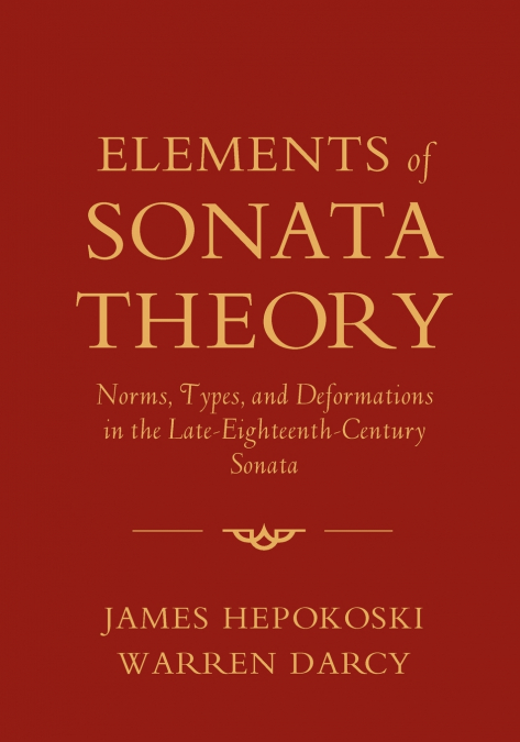 ELEMENTS OF SONATA THEORY