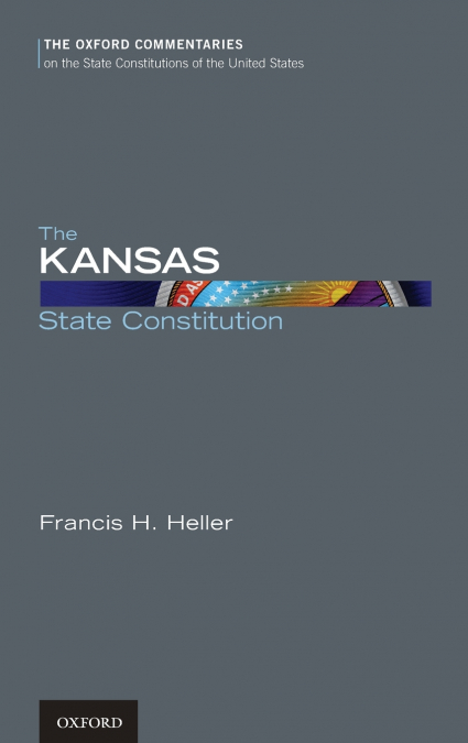 THE KANSAS STATE CONSTITUTION